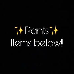 Pants!!